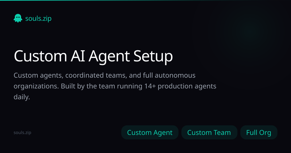 Custom AI Agent Setup - Build Your AI Workforce | souls.zip